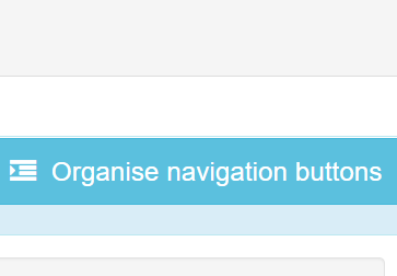 Click 'Organise navigation buttons'
